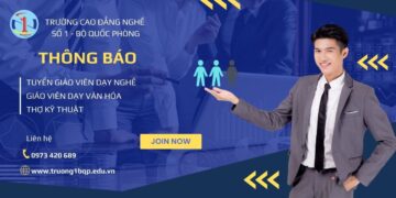 Thông báo tuyển giáo viên dạy nghề, văn hóa, thợ kỹ thuật