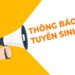 Thông báo tuyển sinh hệ Trung cấp, Cao đẳng năm 2024