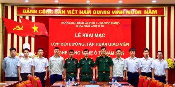 Trường Cao đẳng nghề số 1 – BQP: Tổ chức tập huấn giáo viên nghề Công nghệ ô tô năm 2025