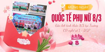 Gắn kết tinh thần 8/3 tại Trường Cao đẳng Nghề số 1 – Bộ Quốc phòng
