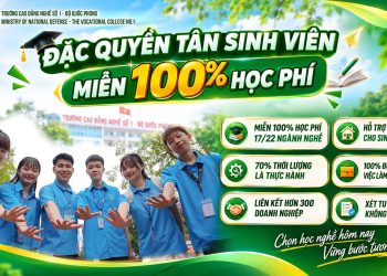 17 ngành, nghề được miễn học phí tại Trường Cao đẳng Nghề số 1 năm 2026